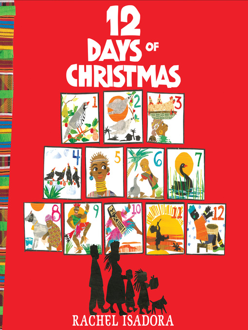 Title details for The 12 Days of Christmas by Rachel Isadora - Available